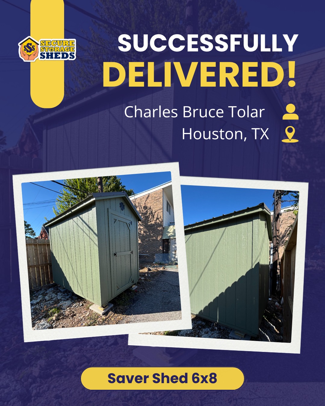 Delivered HOA Shed